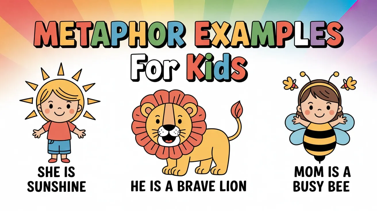 Metaphor Examples for Kids