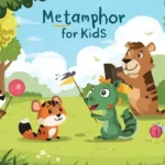 Metaphor Example for Kids